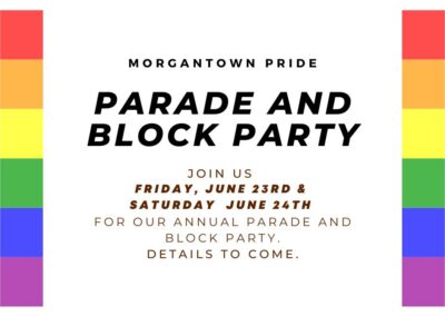 Morgantown Pride Block Party- June 24