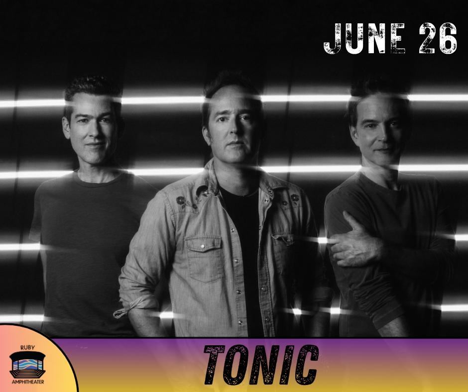 Tonic – June 26
